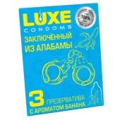 Презервативы  Заключенный из Алабамы  с ароматом банана - 3 шт. - Luxe - купить с доставкой в Симферополе